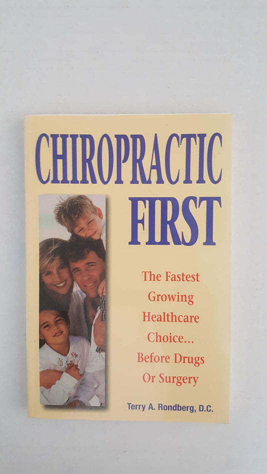 Chiropractic First: The Fastest Growing Healthcare Choice Before Drugs or Surgery