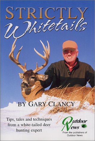 Strictly Whitetails