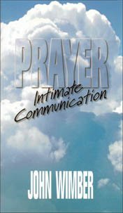 Prayer: Intimate communication