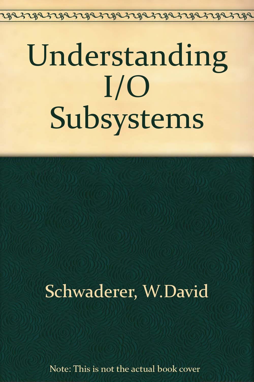 Understanding I/O Subsystems