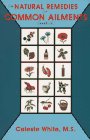 The Natural Remedies for Common Ailments Handbook