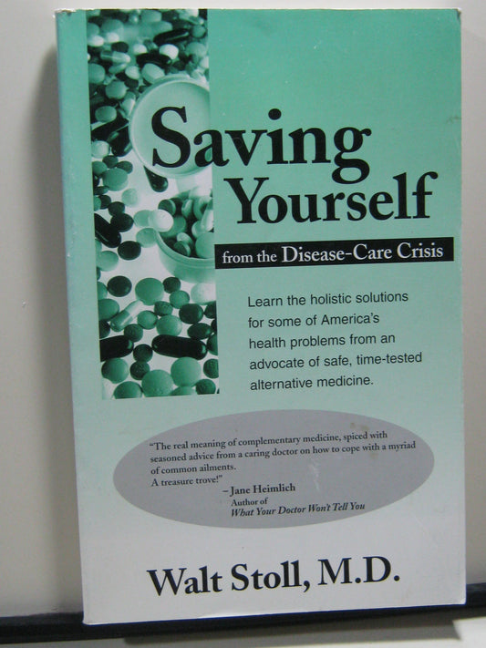 Saving Yourself from the Disease-Care Crisis