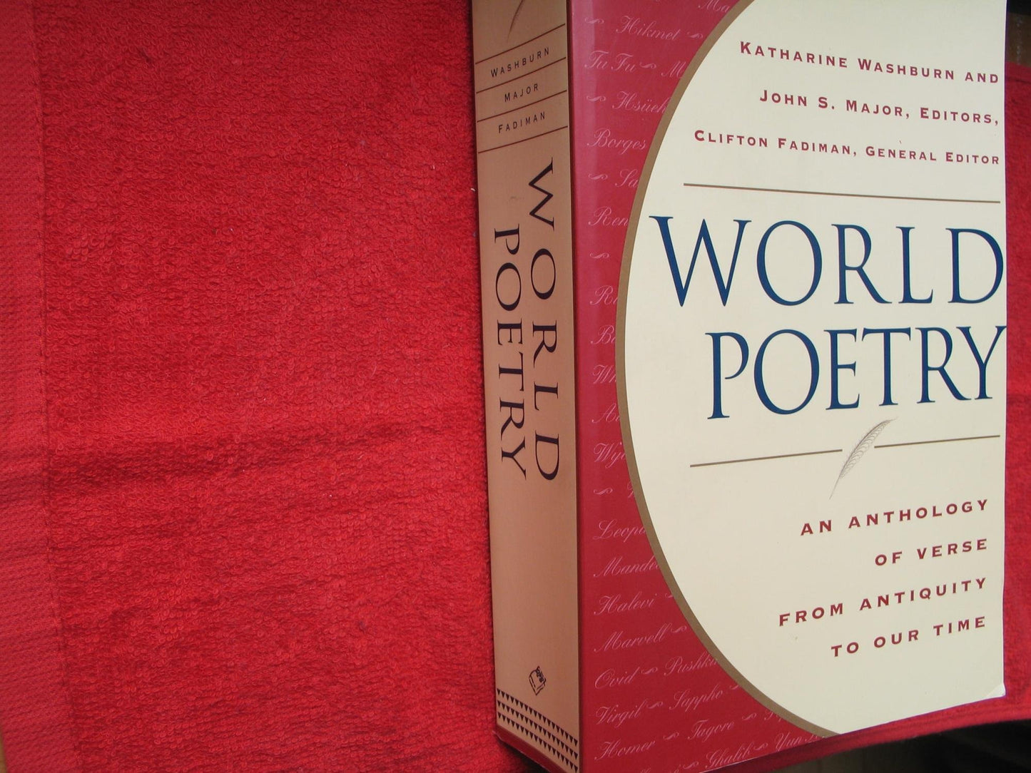 World Poetry: An Anthology of Verse From Antiquity to our Time - 3954