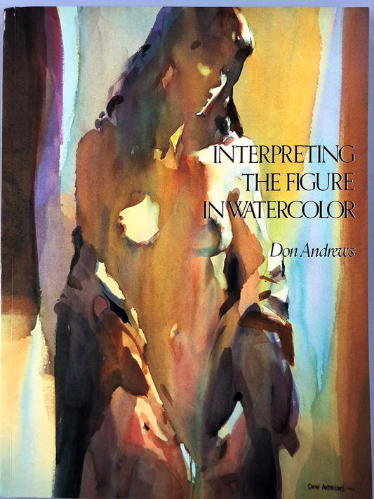 Interpreting the Figure in Watercolor