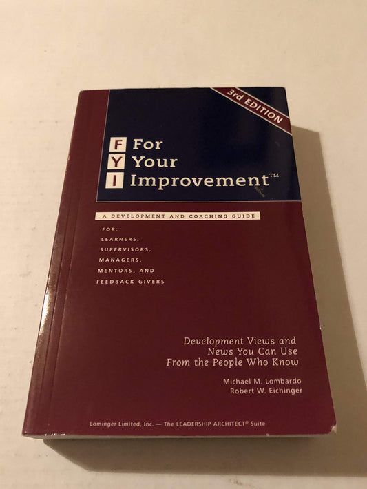 FYI: For Your Improvement, A Development and Coaching Guide (3rd Edition) - 8751