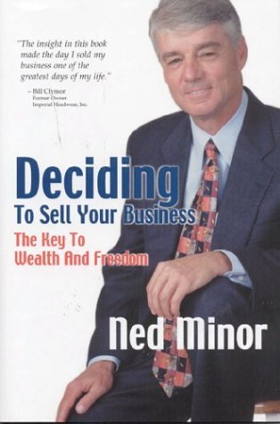 Deciding to Sell Your Business: The Key to Wealth and Freedom - 7318