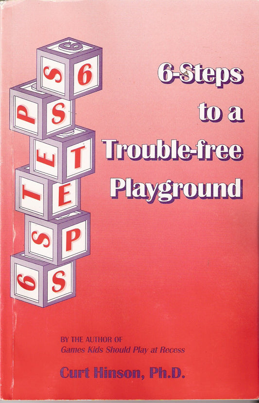 6-Steps to a Trouble-free Playground