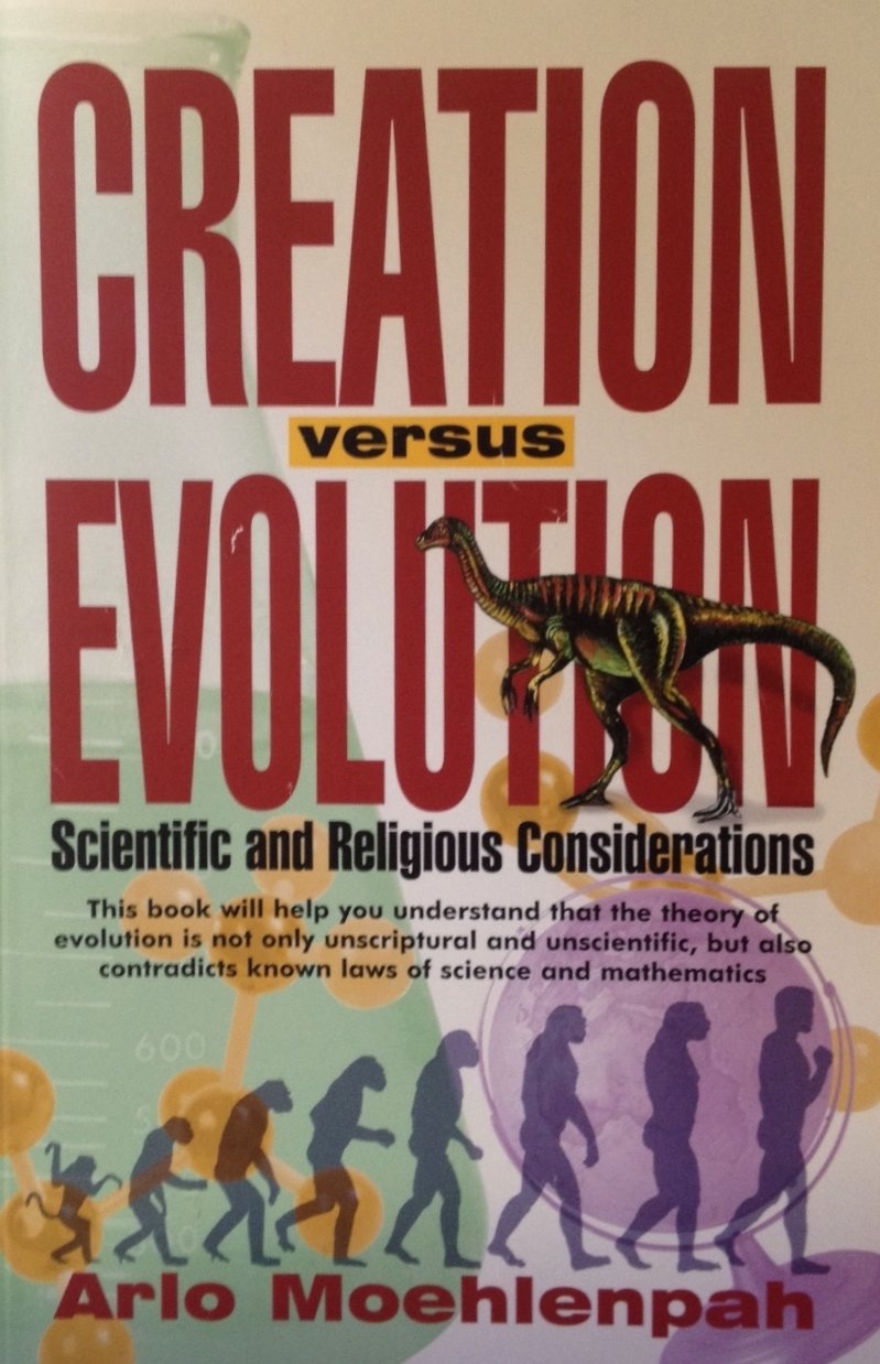 Creation versus Evolution-Scientific and Religious Considerations