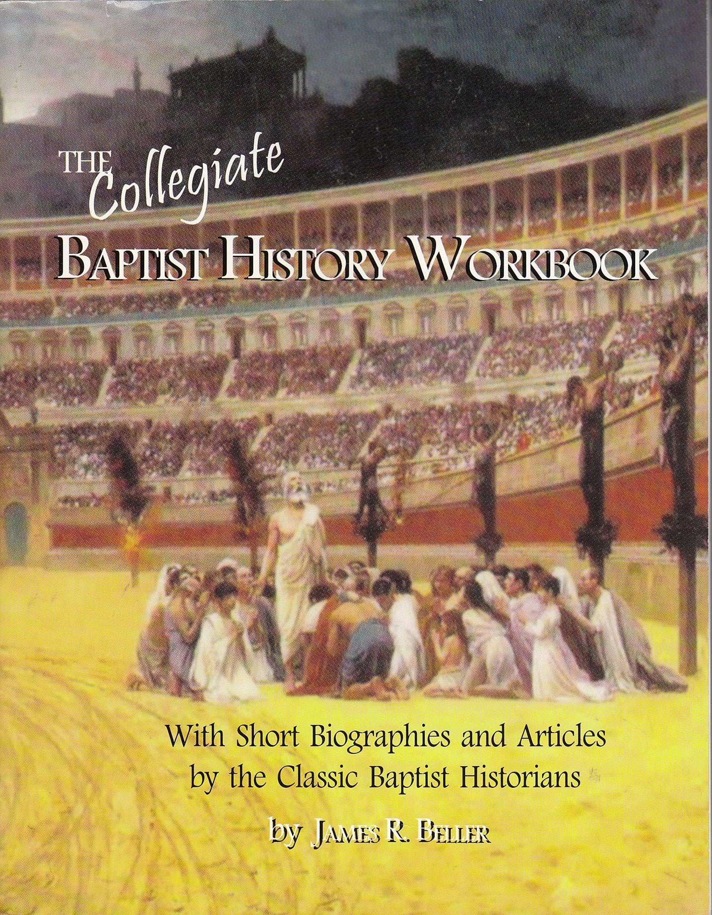 The Baptist History Workbook