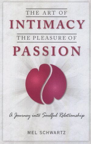 The Art of Intimacy, The Pleasure of Passion - 4941