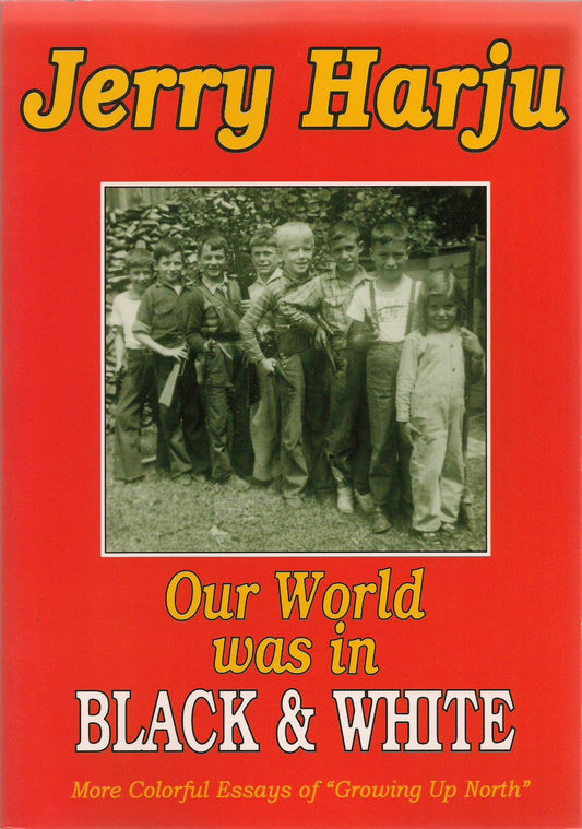 Our World was in Black & White - 1059