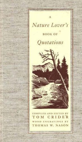 A Nature Lover's Book of Quotations - 3218