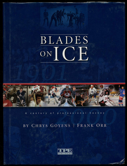 Blades on Ice: A Century of Professional Hockey - 7920