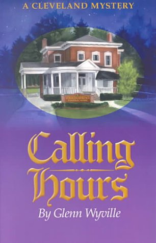 Calling Hours- A Cleveland Mystery