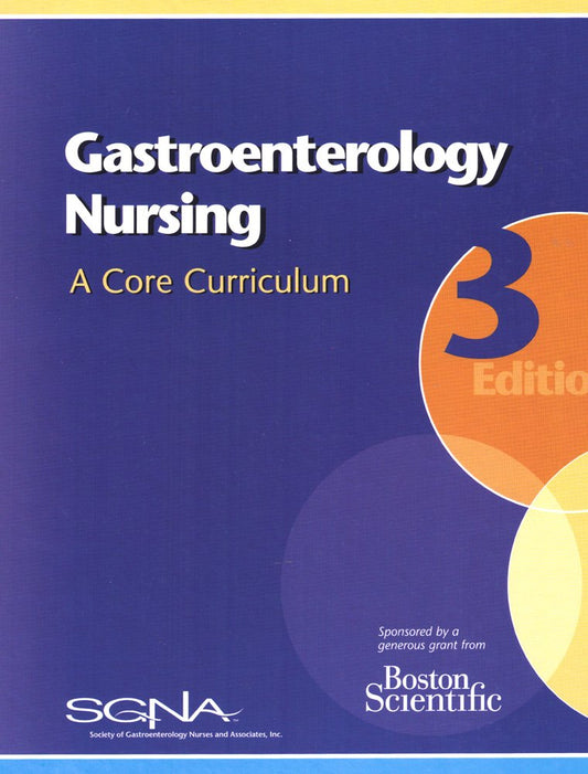 Gastroenterology Nursing: A Core Curriculum