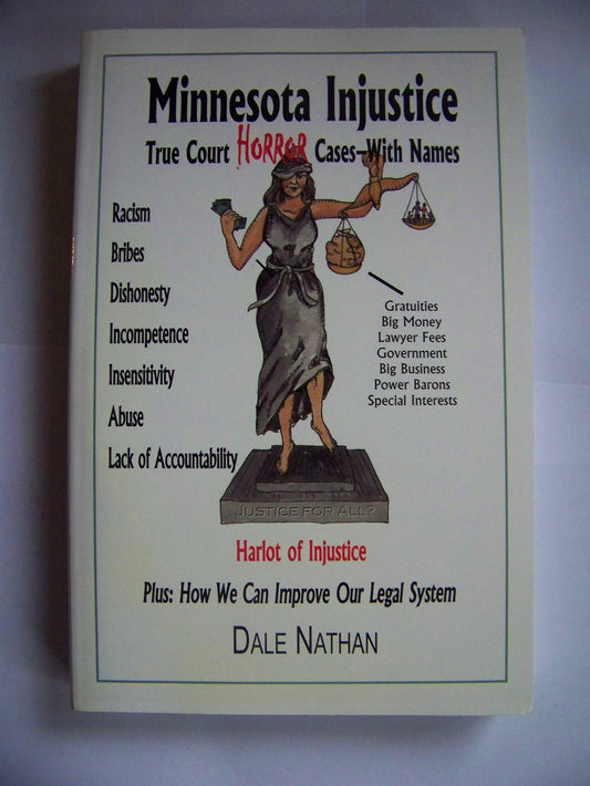 Minnesota Injustice: True Court Horror Cases - With Names - 1427