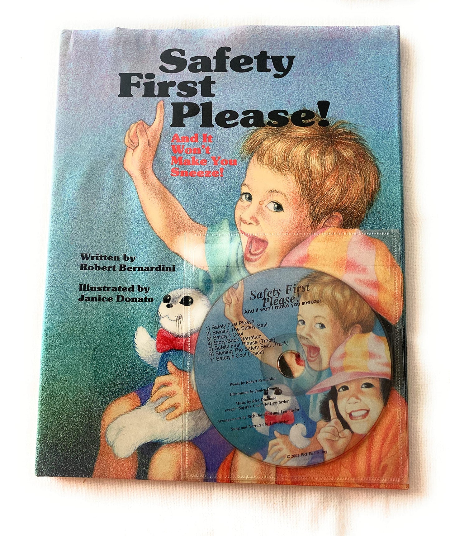 Safety First Please!: And It Won't Make You Sneeze