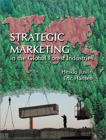 Strategic Marketing in the Global Forest Industries