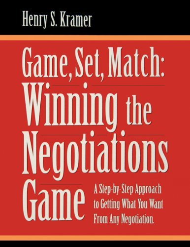 Game, Set, Match: Winning the Negotiations Game