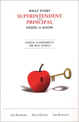 What Every Superintendent and Principal Needs to Know