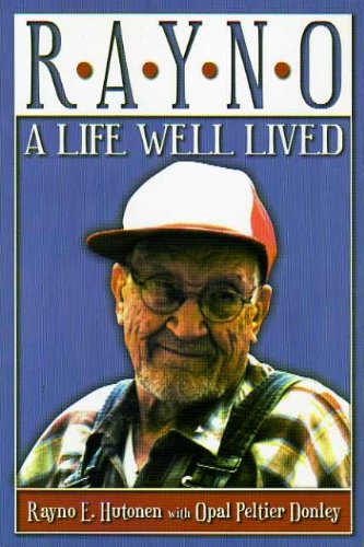 Rayno - A Life Well Lived