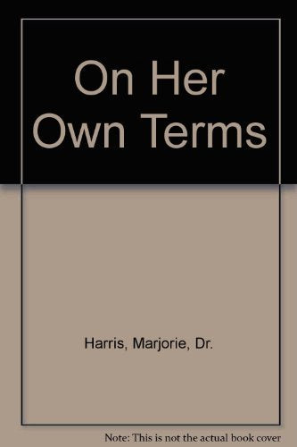 On Her Own Terms: A Biographical Conversation about Mommie "T. V." Violet Temple Harrison Lewis