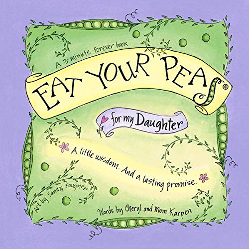 Eat Your Peas for my Daughter - 694