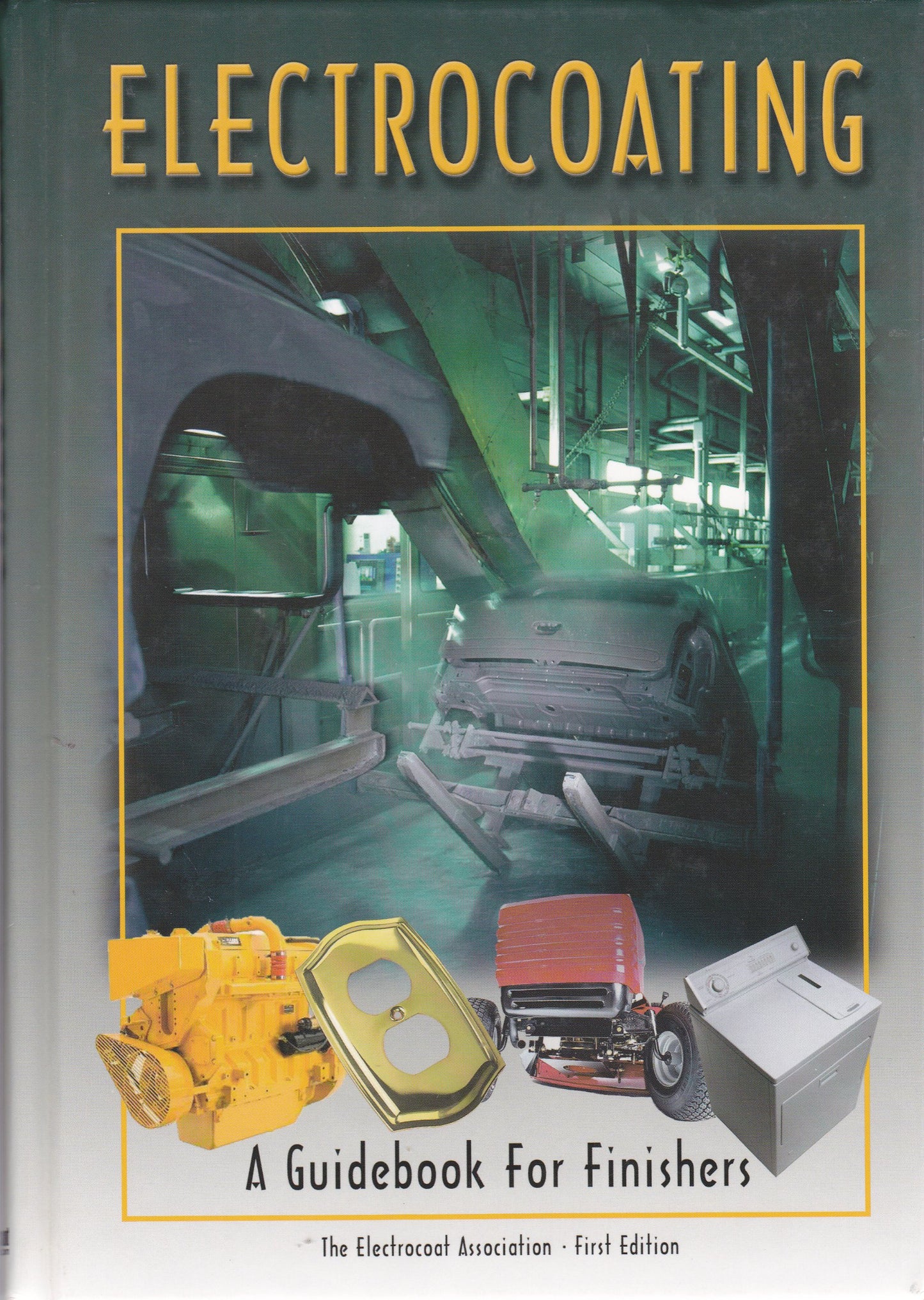Electrocoating: A Guidebook for Finishers - 5408