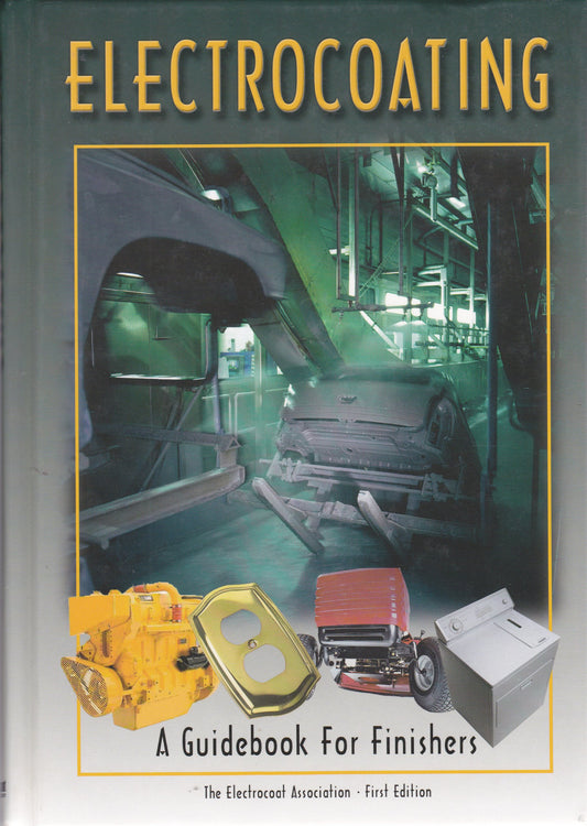 Electrocoating: A Guidebook for Finishers - 5408