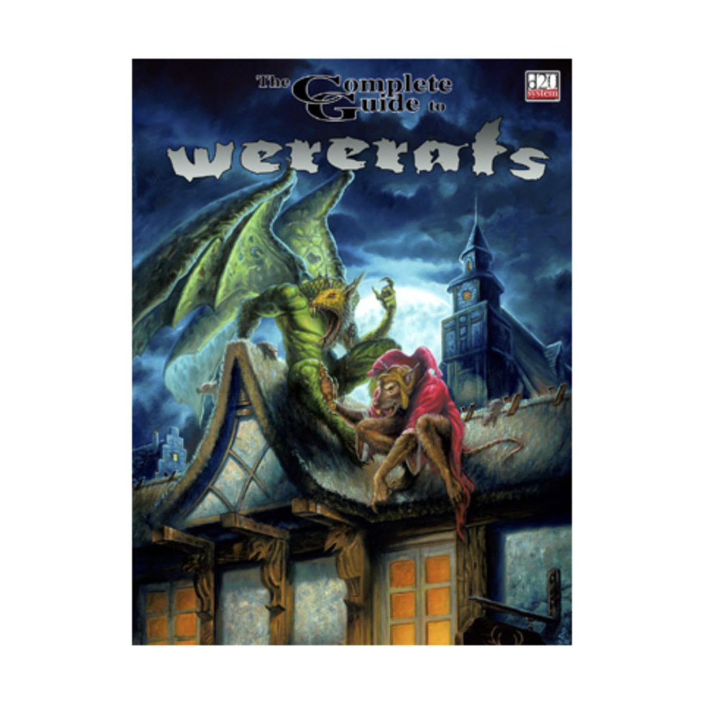 The Complete Guide to Wererats (Dungeons & Dragons)