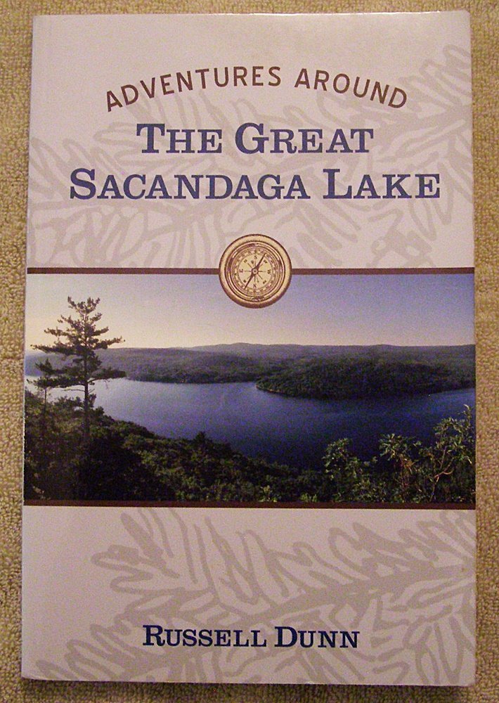 Adventures Around the Great Sacandaga Lake
