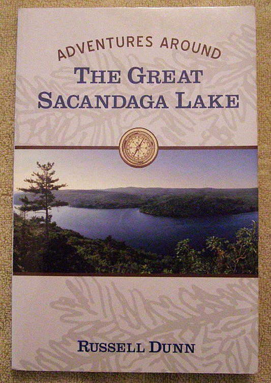 Adventures Around the Great Sacandaga Lake