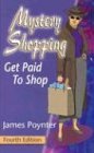 Mystery Shopping: Get Paid to Shop