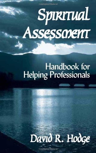 Spiritual Assessment: Handbook for Helping Professionals