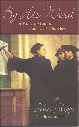 By His Word: A Wake-up Call to America's Churches