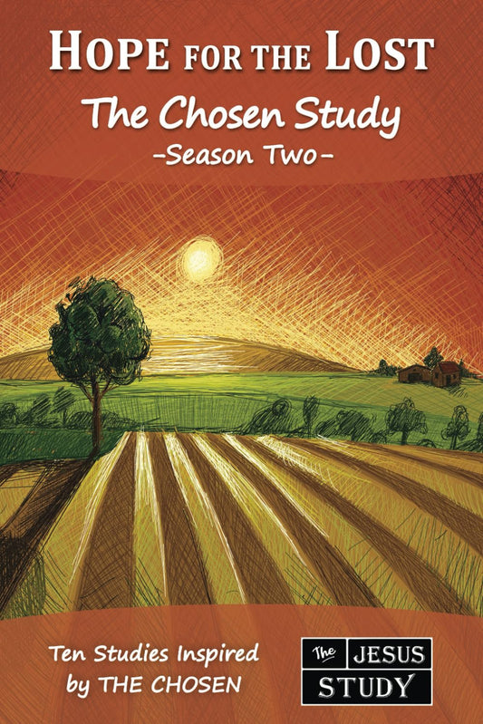 Hope for the Lost: The Chosen Study, Season Two -New Edition- (Ten Studies Inspired by The Chosen) - 1071