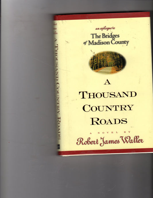 A THOUSAND COUNTRY ROADS: AN EPI - 2838