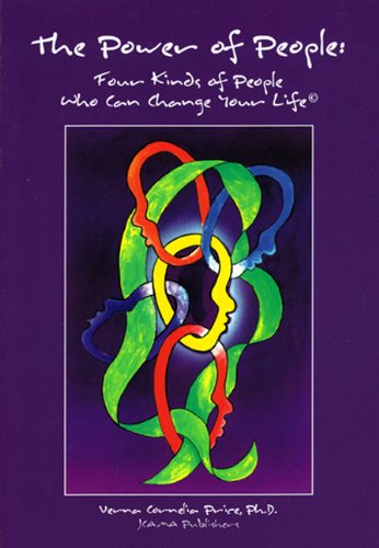 The Power of People: Four Kinds of People Who Can Change Your Life - 9693