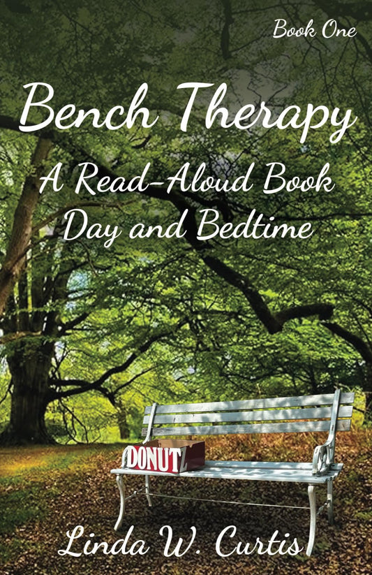 Bench Therapy: A Read-Aloud Book, Day and Bedtime - 9475