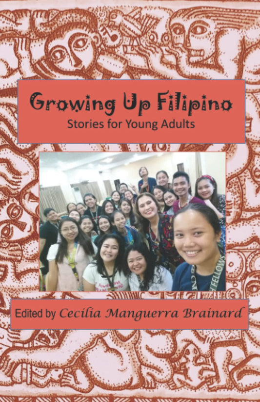 Growing Up Filipino: Stories for Young Adults - 9722