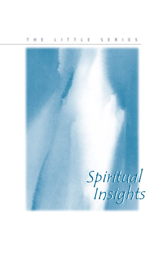 Spiritual Insights (The Little Series)