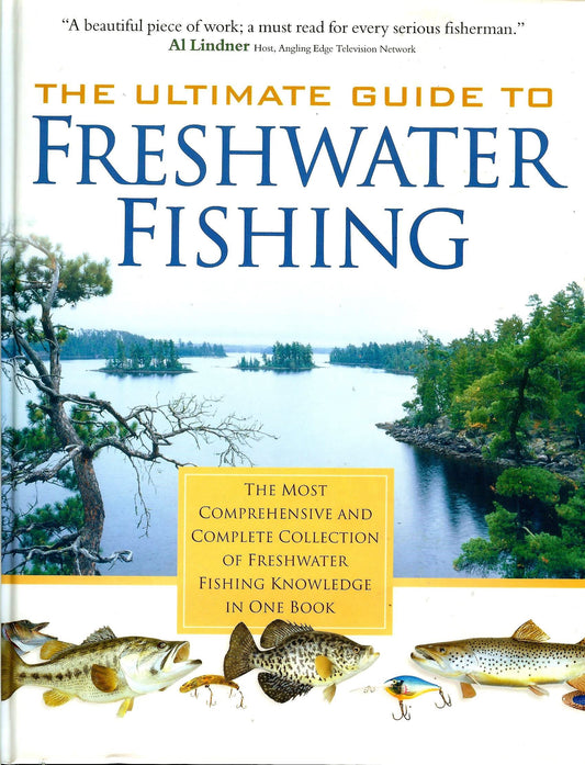 The Ultimate Guide to Freshwater Fishing
