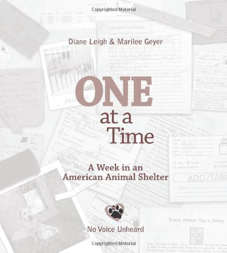 One at a Time: A Week in an American Animal Shelter