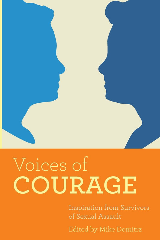Voices of Courage: Inspiration from Survivors of Sexual Assault - 6256
