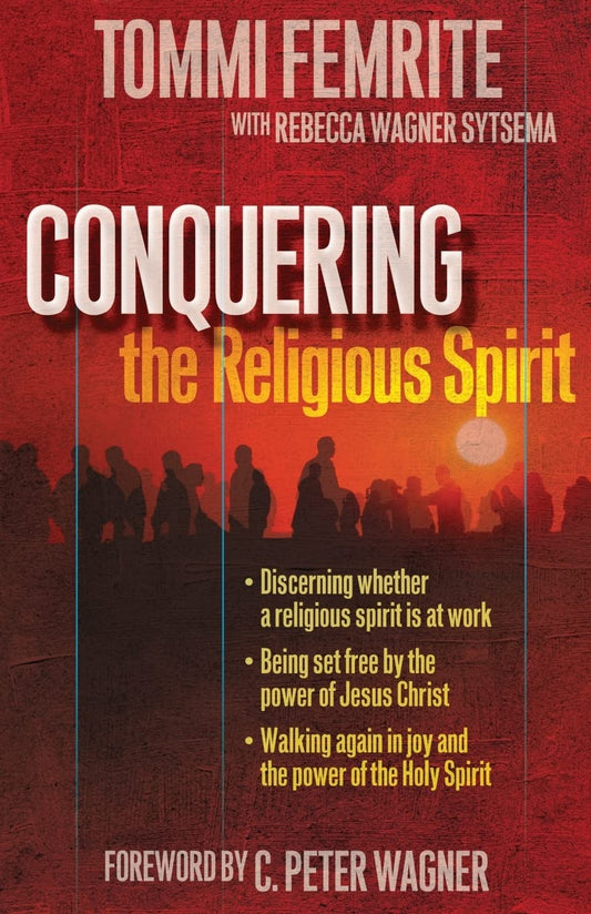 Conquering the Religious Spirit - 6542