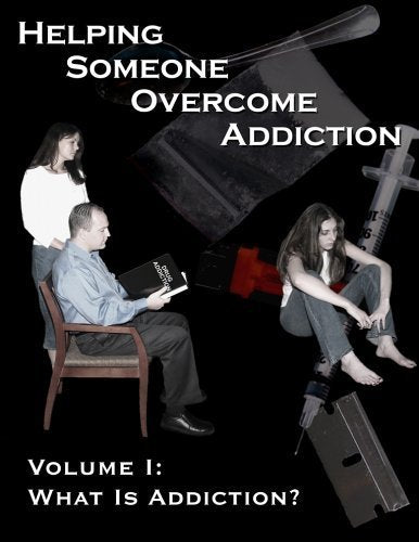 Helping Someone Overcome Addiction (What is Addiction?, 1) by Narconon Arrowhead (2003-05-03)