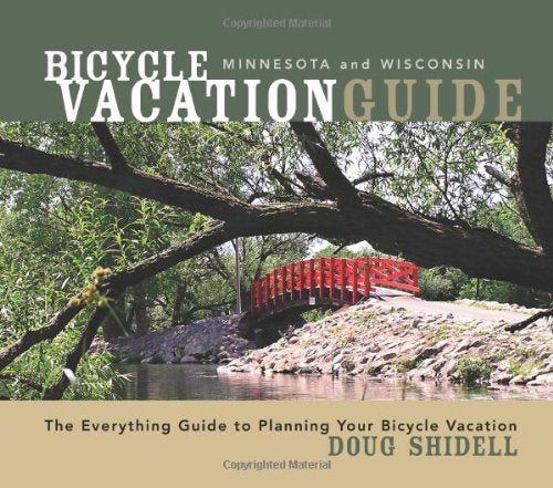Bicycle Vacation Guide Minnesota and Wisconsin