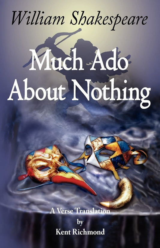 Much Ado About Nothing: A Verse Translation (Enjoy Shakespeare) - 2597