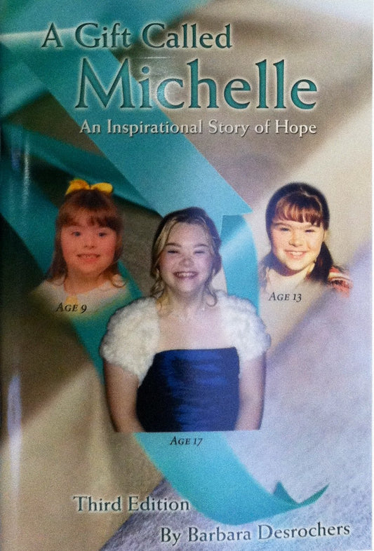 A Gift Called Michelle