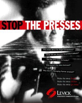 Stop the Presses: The Litigation PR Desk Reference - 9299